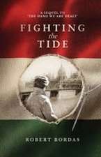 Fighting the Tide