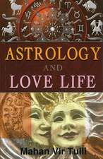 Astrology & Love Life: 3rd Edition