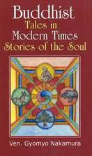 Buddhist Tales in Modern Times