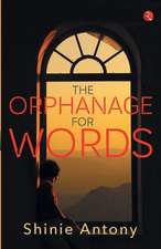 The Orphanage for Words