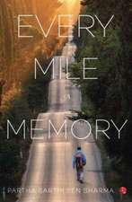 Every Mile a Memory