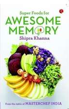 Super Foods for Awesome Memory