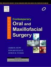 Contemporary Oral and Maxillofacial Surgery, 6e