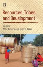 Resources, Tribes and Development