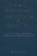 Study of Hanemann's Organon of Medicine