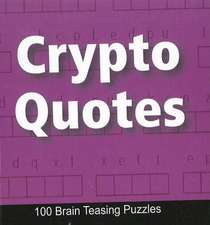 Crypto Quotes: 100 Brain Teasing Puzzles