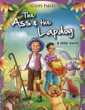 Ass & the Lapdog & Other Stories