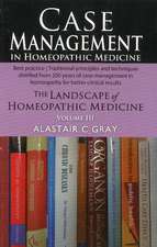 Case Management in Homeopathic Medicine