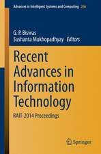 Recent Advances in Information Technology: RAIT-2014 Proceedings