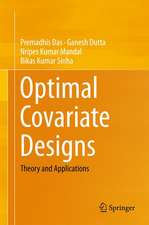 Optimal Covariate Designs: Theory and Applications