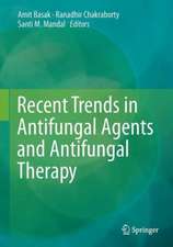 Recent Trends in Antifungal Agents and Antifungal Therapy