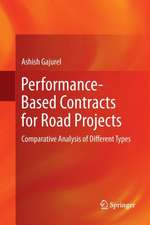 Performance-Based Contracts for Road Projects: Comparative Analysis of Different Types