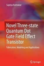 Novel Three-state Quantum Dot Gate Field Effect Transistor: Fabrication, Modeling and Applications