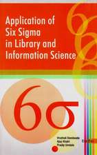 Application of Six Sigma in Library & Information Science