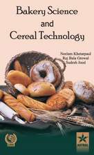 Bakery Science and Cereal Technology