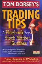 Tom Dorsey's Trading Tips