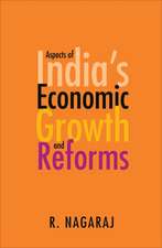 Aspects of India's Economic Growth and Reforms