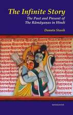 Infinite Story: The Past & Present of the Ramayanas in Hindi