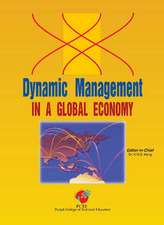 Dynamic Management in a Global Economy