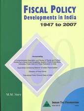 Fiscal Policy Developments in India