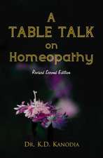 Table Talk on Homeopathy: Second Edition