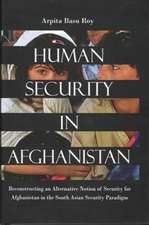 Roy, A: Human Security in Afghanistan