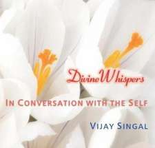 Divine Whispers: In Conversation with the Self