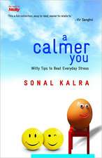 Calmer You