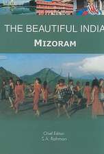 Beautiful India -- Mizoram