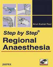 Step by Step: Regional Anaesthesia