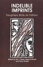 Indelible Imprints: Daughters Write on Fathers