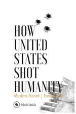 How United States Shot Humanity