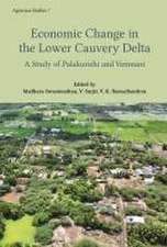 Agrarian Relations in the Lower Cauvery Delta – A Study of Palakurichi and Venmani Villages