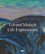 Edvard Munch: Life Expressions