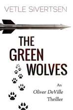 The Green Wolves