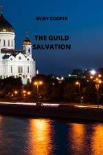 THE GUILD SALVATION