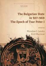 The Bulgarian State in 927–969 – The Epoch of Tsar Peter I