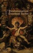 Pseudoevangelium Secundum Luciferi