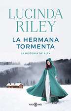 La hermana tormenta : la historia de Ally