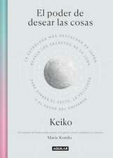 El Poder de Desear Las Cosas / The Power Wish: Japan's Leading Astrologer Reveals the Moon's Secrets for Finding Success, Happiness...