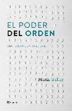 El poder del orden : una terapia contra el caos