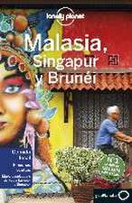 Malasia, Singapur y Brunéi 4