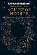 Breve Historia de Los Agujeros Negros / A Brief History of Black Holes