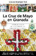 La Cruz de Mayo en Granada