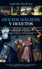 Oficios Mágicos Y Ocultos