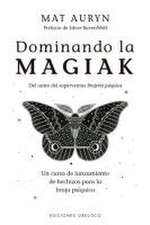 Dominando La Magiak