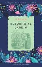 Retorno Al Jardin