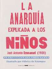 La anarquía explicada a los niños