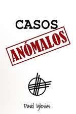 Casos Anómalos: El camino del mal