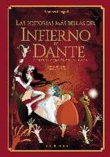 Historias Más Bellas del Infierno de Dante, Las